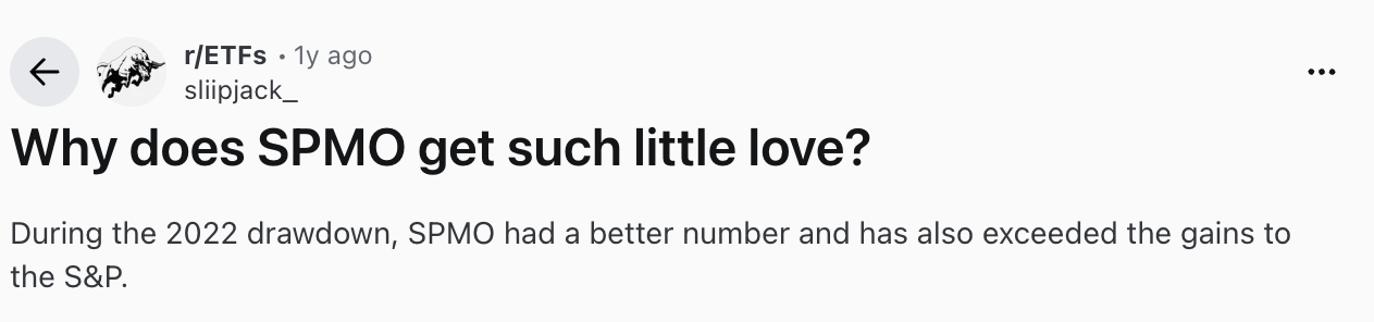 Reddit r/ETFs: Why does SPMO get such little love?
